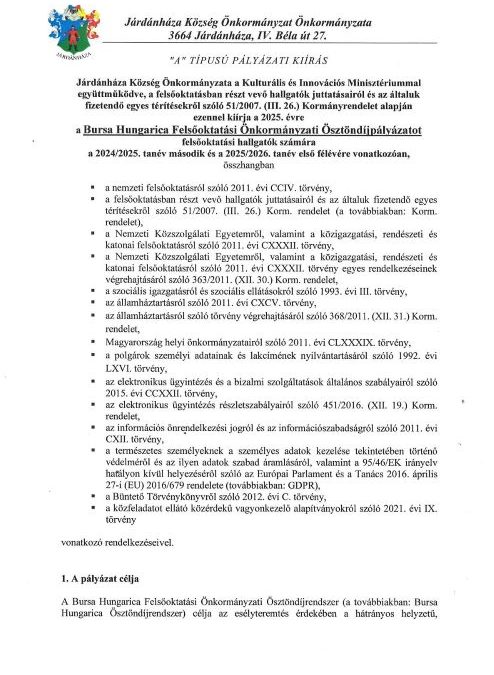 Bursa Hungarica Felsőoktatási Önkormányzati Ösztöndíjpályázat “A” Típusú Pályázati Kiírás (megtekinthető az Önkormányzat fülön a Pályázatok-nál)